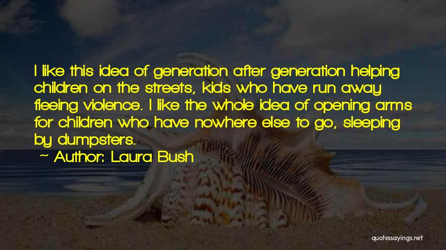 Laura Bush Quotes 1205370 Laura Bush Quotes 1205370
