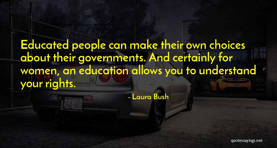 Laura Bush Quotes 1555962