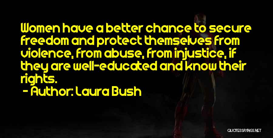 Laura Bush Quotes 1612098