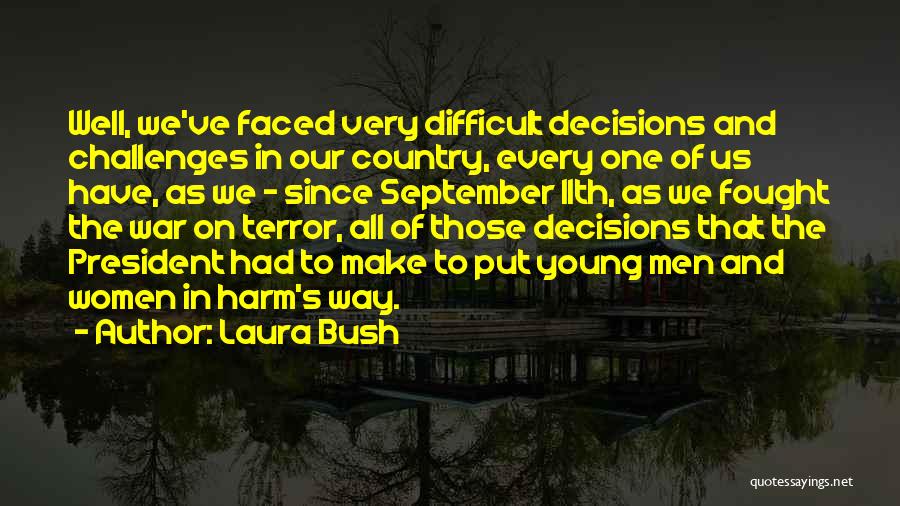 Laura Bush Quotes 1889808