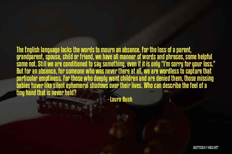 Laura Bush Quotes 1910810 Laura Bush Quotes 1910810