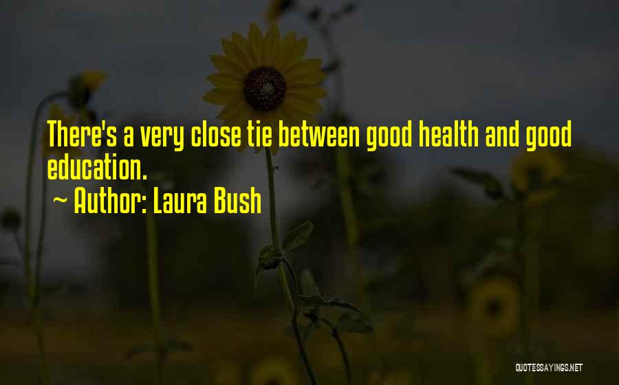 Laura Bush Quotes 2008386