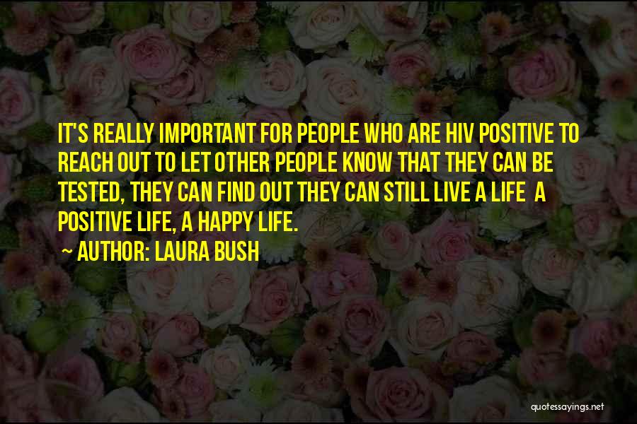 Laura Bush Quotes 2131926