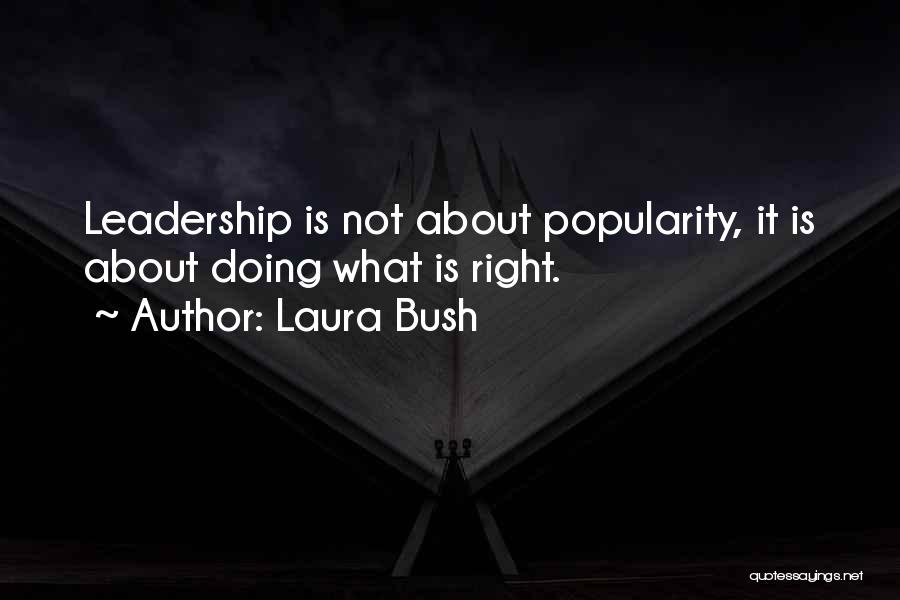 Laura Bush Quotes 2238199