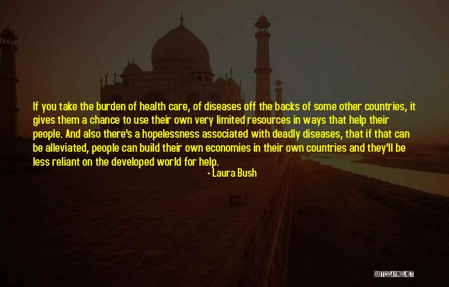 Laura Bush Quotes 2259546