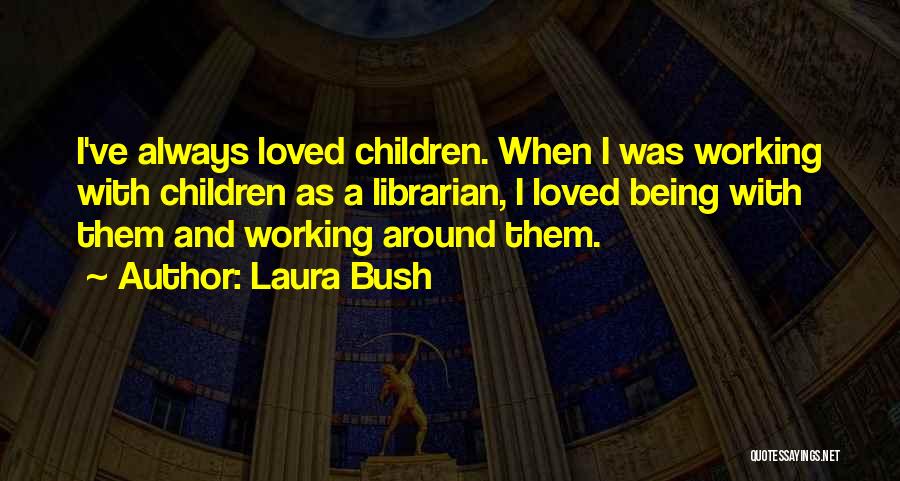 Laura Bush Quotes 555560 Laura Bush Quotes 555560
