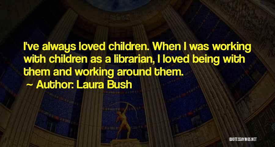 Laura Bush Quotes 555560