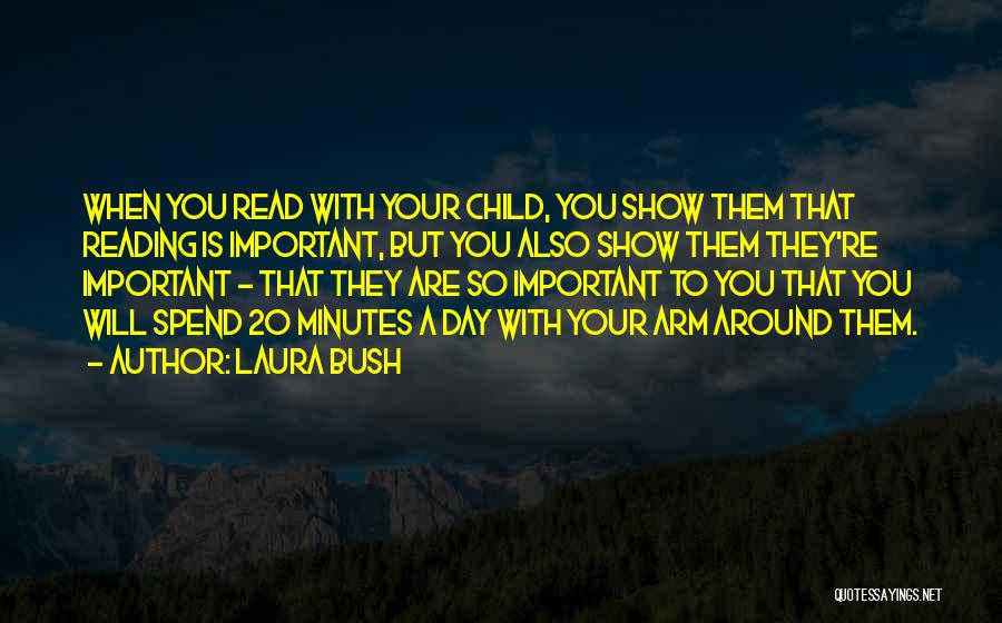 Laura Bush Quotes 602132