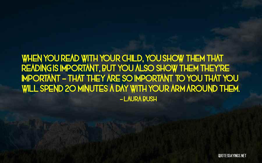 Laura Bush Quotes 602132