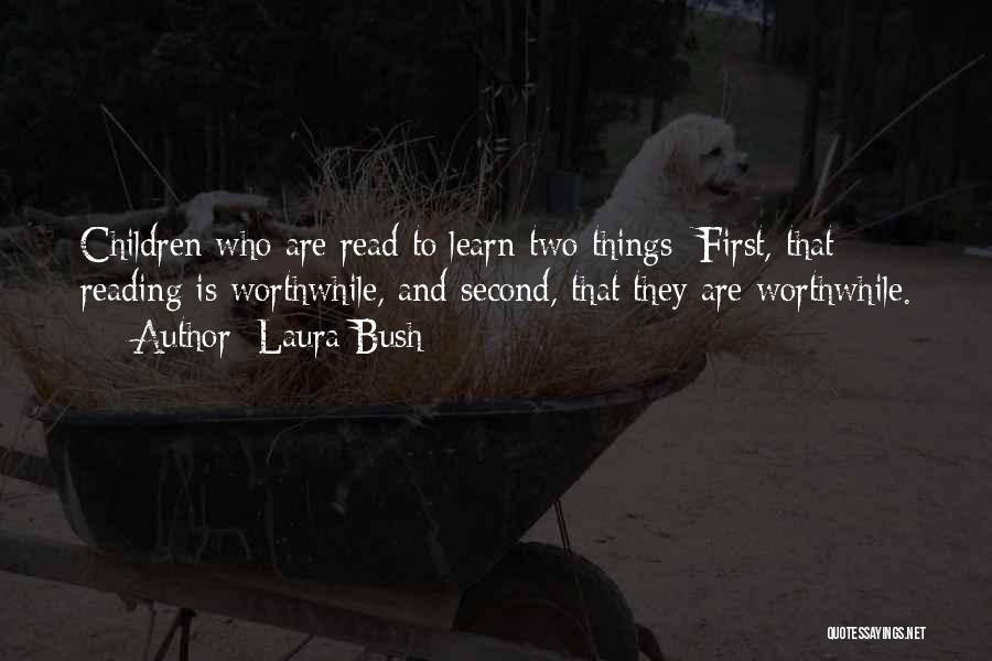 Laura Bush Quotes 660677 Laura Bush Quotes 660677