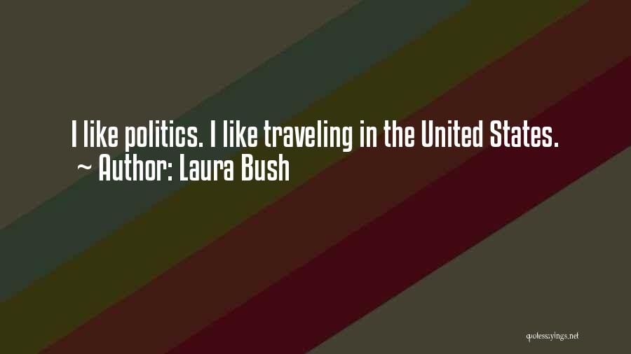 Laura Bush Quotes 664421