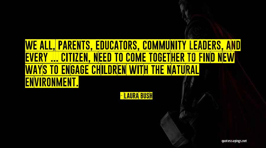 Laura Bush Quotes 726344