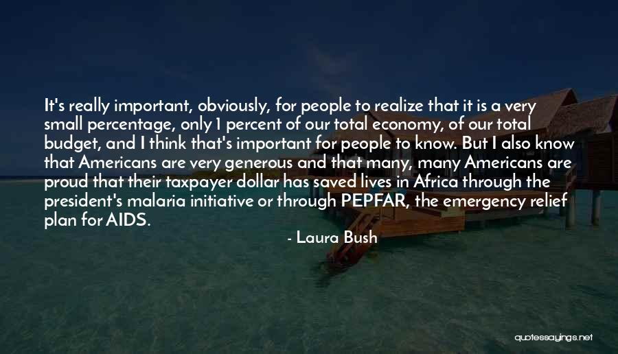 Laura Bush Quotes 753781 Laura Bush Quotes 753781