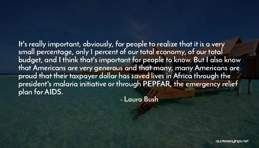 Laura Bush Quotes 753781