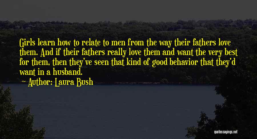 Laura Bush Quotes 86910