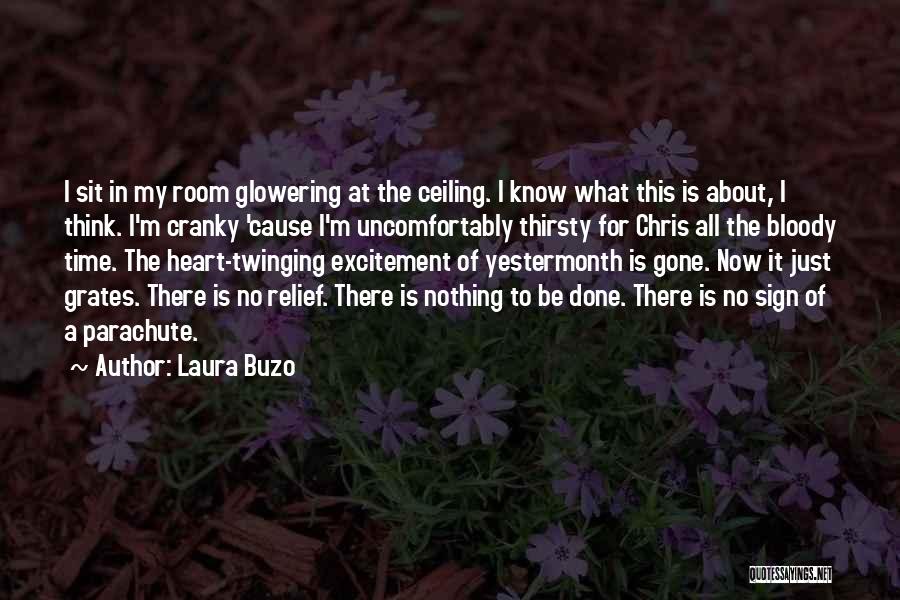 Laura Buzo Quotes 1017720