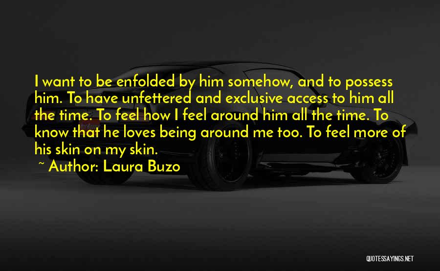 Laura Buzo Quotes 185787