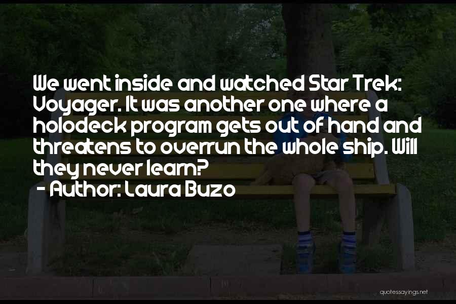 Laura Buzo Quotes 1886024