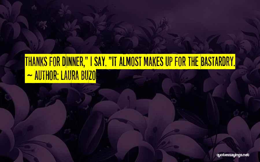 Laura Buzo Quotes 2186063