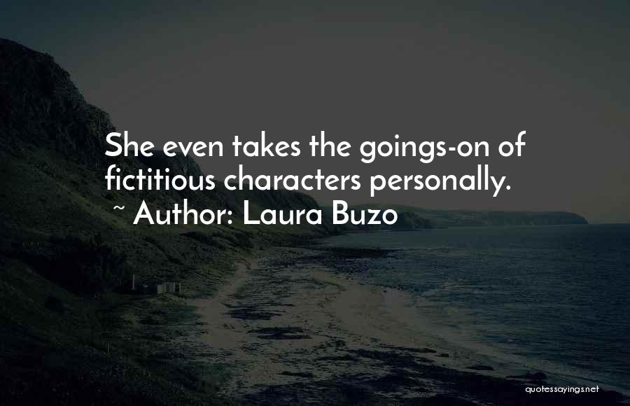 Laura Buzo Quotes 2193678