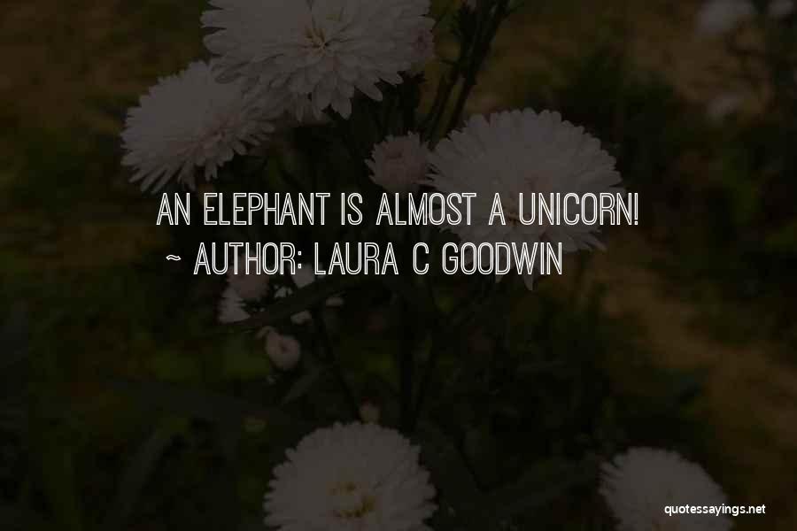 Laura C Goodwin Quotes 1034264