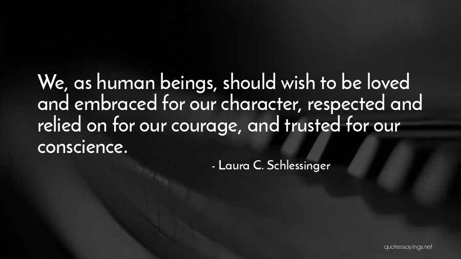 Laura C. Schlessinger Quotes 1019355