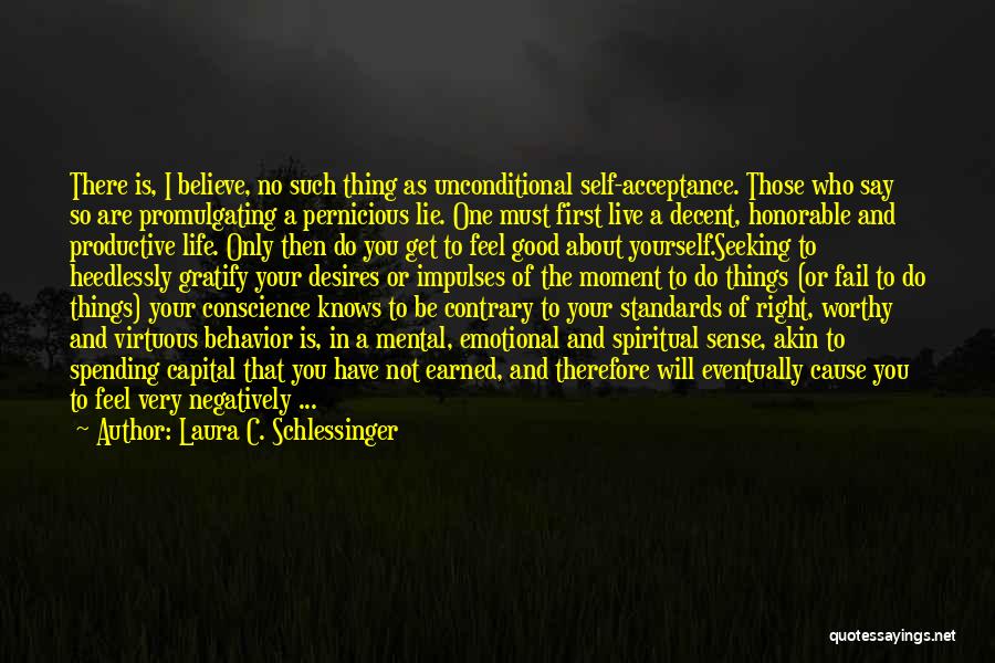 Laura C. Schlessinger Quotes 1024934 Laura C. Schlessinger Quotes 1024934