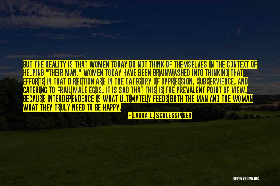 Laura C. Schlessinger Quotes 1132232 Laura C. Schlessinger Quotes 1132232