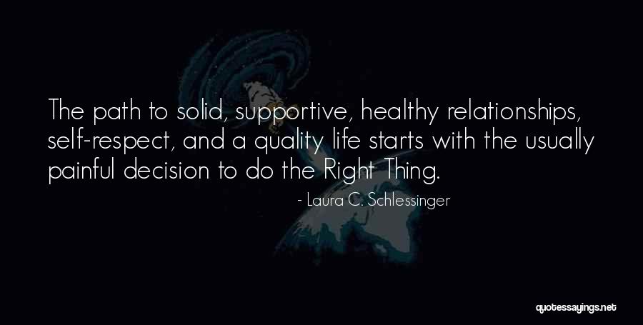 Laura C. Schlessinger Quotes 1817003