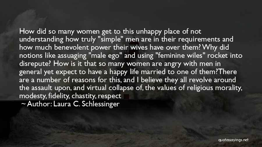 Laura C. Schlessinger Quotes 1854229 Laura C. Schlessinger Quotes 1854229