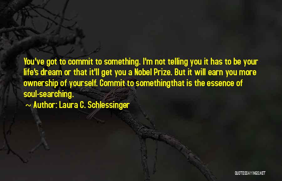 Laura C. Schlessinger Quotes 2158290