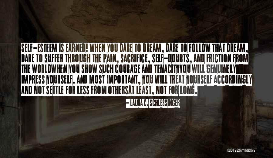 Laura C. Schlessinger Quotes 655759 Laura C. Schlessinger Quotes 655759