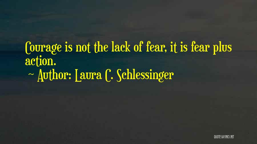 Laura C. Schlessinger Quotes 663648