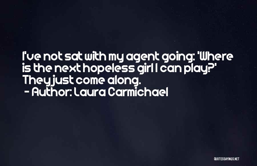 Laura Carmichael Quotes 105779