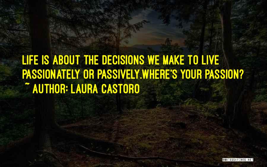 Laura Castoro Quotes 257177