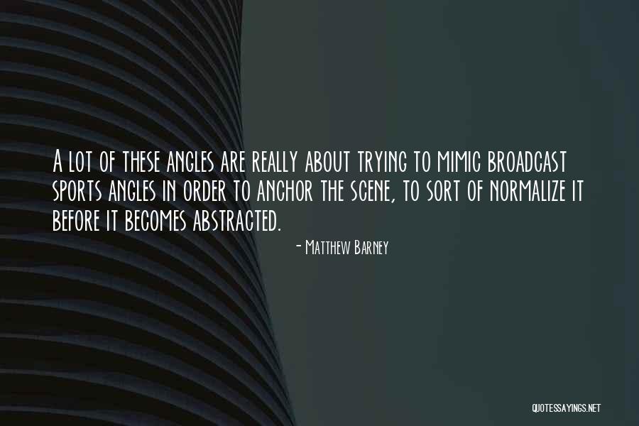 Laura Chase Quotes By Matthew Barney Laura Chase Quotes By Matthew Barney