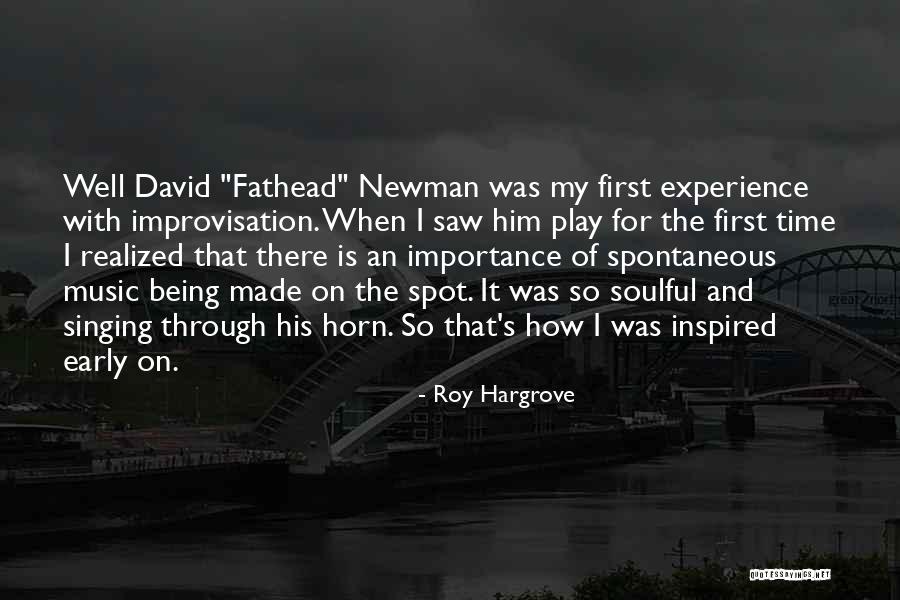 Laura Chase Quotes By Roy Hargrove Laura Chase Quotes By Roy Hargrove