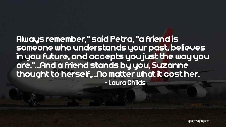 Laura Childs Quotes 1245490