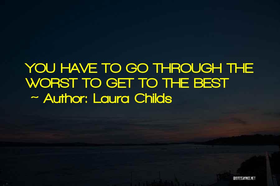 Laura Childs Quotes 2029389