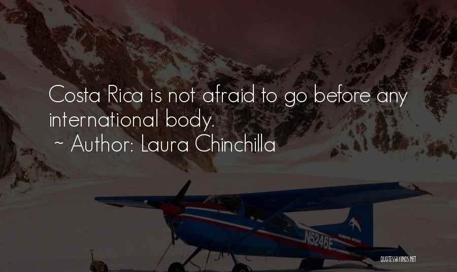 Laura Chinchilla Quotes 1064021