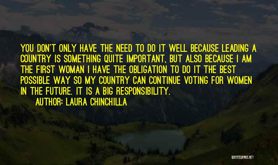 Laura Chinchilla Quotes 1820990