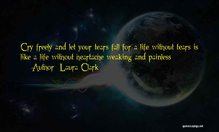 Laura Clark Quotes 494774
