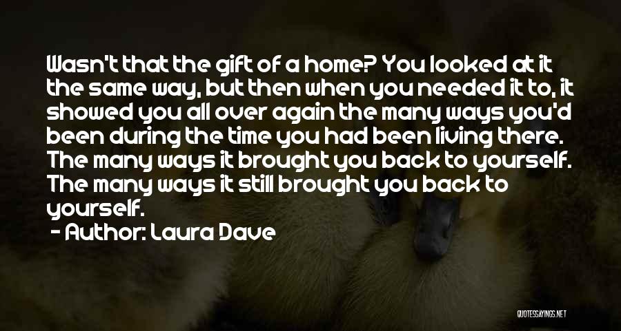 Laura Dave Quotes 246271