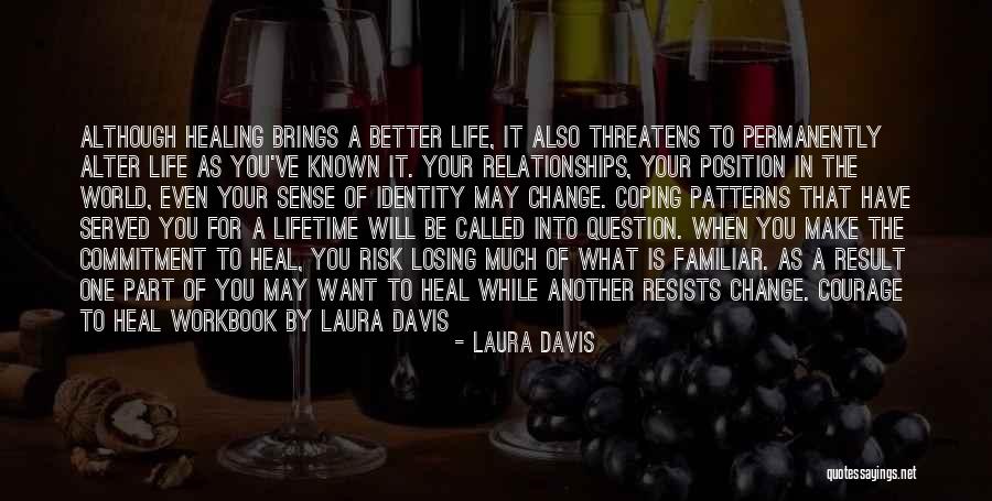 Laura Davis Quotes 549764 Laura Davis Quotes 549764