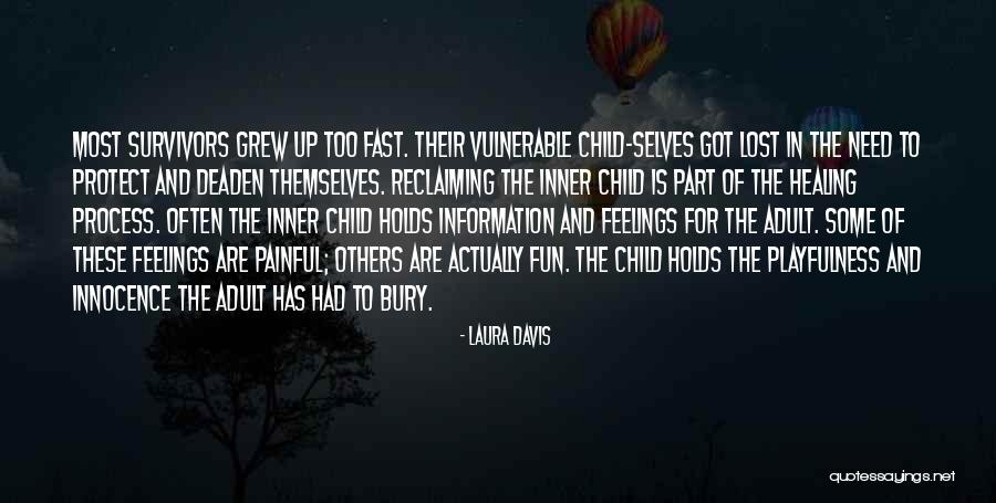 Laura Davis Quotes 607464 Laura Davis Quotes 607464