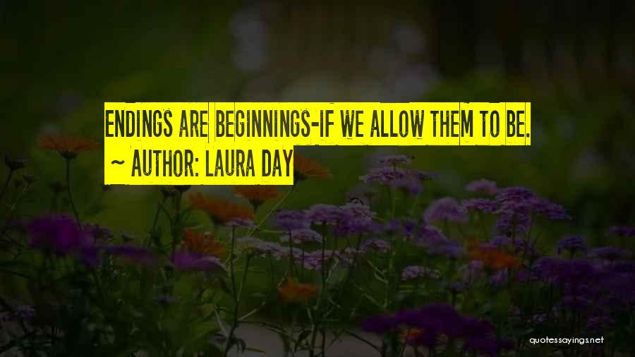 Laura Day Quotes 1236656