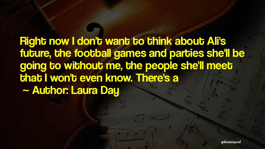 Laura Day Quotes 2073598