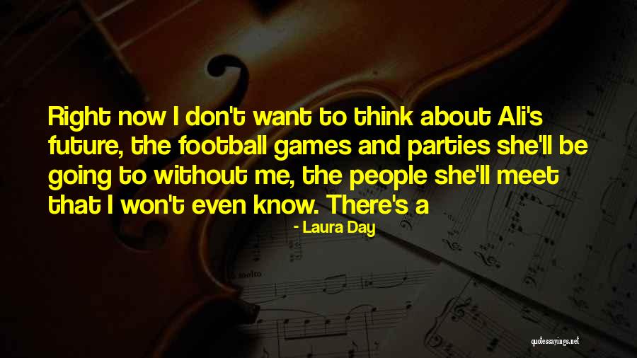 Laura Day Quotes 2073598