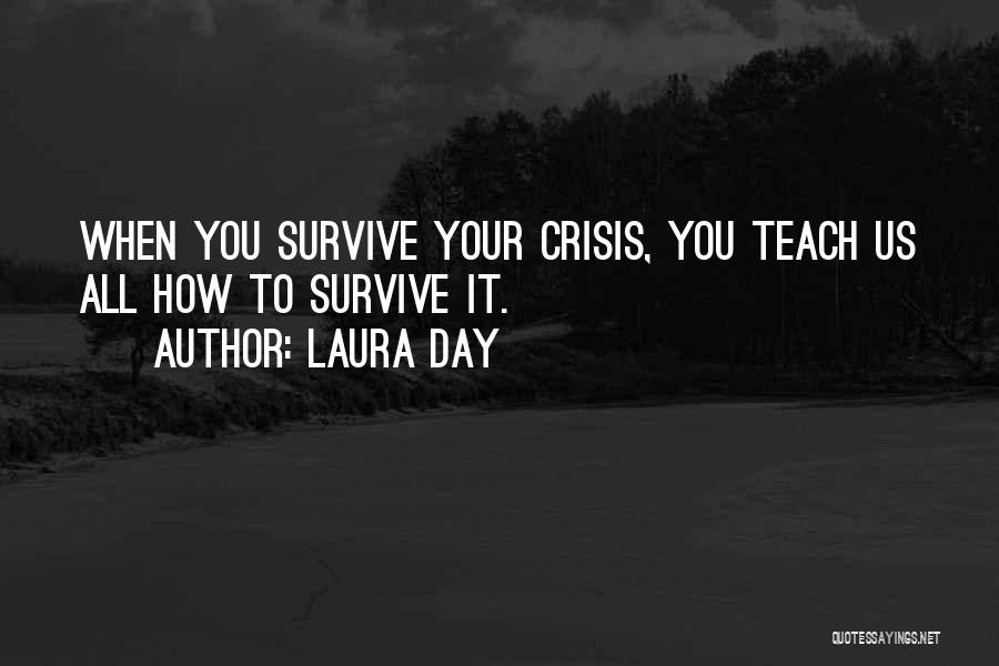 Laura Day Quotes 2141669