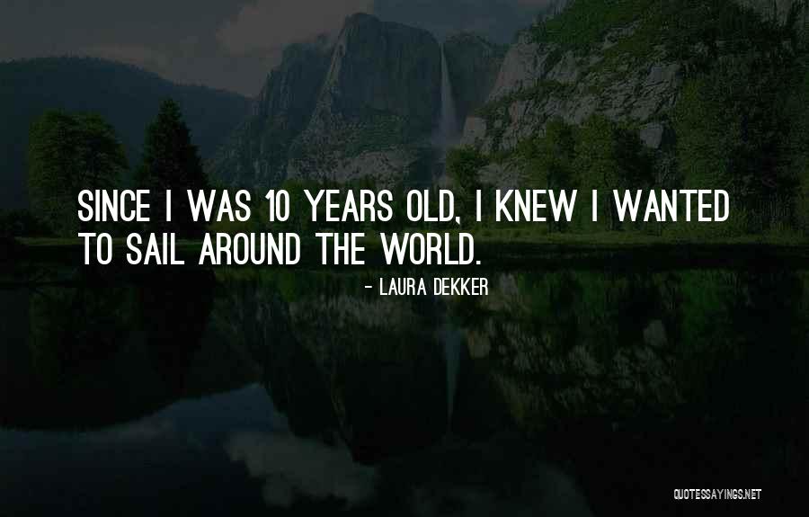 Laura Dekker Quotes 1123822 Laura Dekker Quotes 1123822
